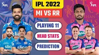 MI VS RR PREVIEW || MI VS RR PLAYING 11 || MI VS RR 2022 || IPL 2022 || MI VS RR