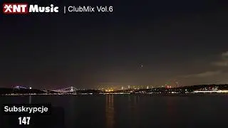 XNTMusic Live - ClubMix Vol.6
