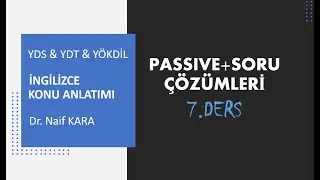 İngilizce Konu Anlatımı: PASSIVE+SORU ÇÖZÜMLERİ