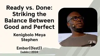 Ready vs. Done: Striking the Balance Between Good and Perfect – Kenigbolo Meya Stephen