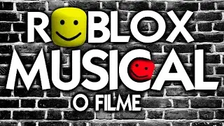 MUSICALBLOX - ROBLOX MUSICAL: O FILME