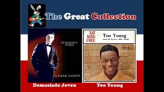 Demasiado Joven - Too Young  [ César Costa - Nat 