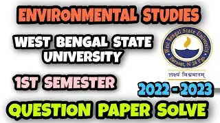 Environmental Studies 2022-2023 Question Paper ● Sem 1 ● West Bengal State University