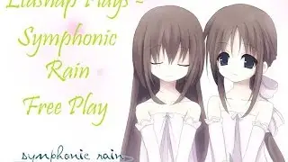 🌂Ltashap Plays -  Symphonic Rain (Free Play)🌂