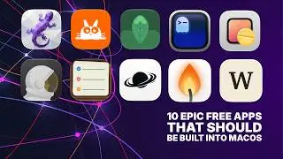 10 Epic (Free!) Apps That Should Be Built Into macOS