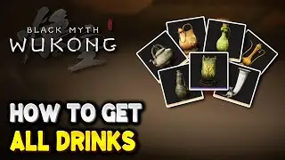 Black Myth Wukong ALL DRINK LOCATIONS
