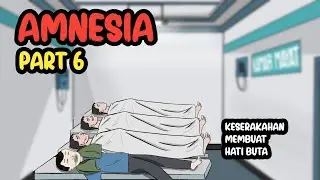 AMNESIA PART 7 - COMEDY DRAMA