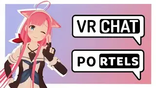 HOW PORTELS WORK IN VRCHAT - VRchat Beginners Guide
