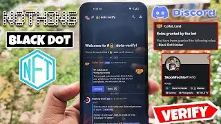 Verify your Nothing Black Dot NFT on Discord Server | Nothing Community Dots