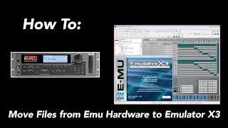How To: (Emu) Move Files from Emu Hardware to Emulator X3