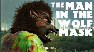 The Man in the Wolf Mask (documentary)
