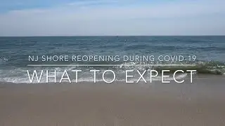 NJ Shore during Covid-19: What to Expect