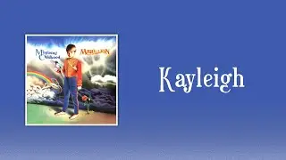 Marillion - Kayleigh (sanoitukset)