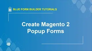 How to Create Popup Forms? | Blue Form Builder Tutorial