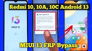 MIUI 13 frp | Xiaomi Redmi 10 FRP BYPASS (without pc) | 100% Working For All Mi/Redmi/Poco Devices