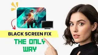 How to FIX Battlefield 2042 Black Screen! (Step-by-Step Guide)