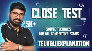 Close test techniques in telugu / close test for all competitive exams / one shot / full explanation