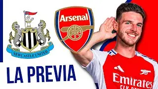 Será un guerra y hay que ganarla | La Previa: NEWCASTLE vs ARSENAL