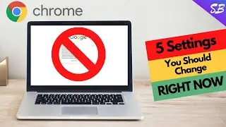 5 Google Chrome Settings You need to change Right Now !