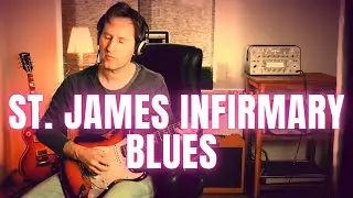 The 62 Strat | St. James Infirmary Blues | Mark Scheffler (2020)