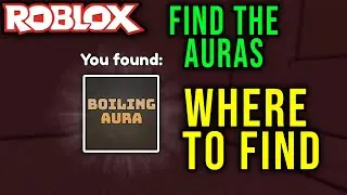 BOILING AURA - HOW TO GET [FIND THE AURAS] - Roblox