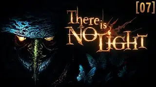 There Is No Light [07] ◆ Superbia ◆ Первое прохождение