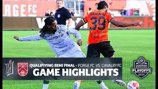 PLAYOFF HIGHLIGHTS: Forge FC vs Cavalry FC I October 27, 2024