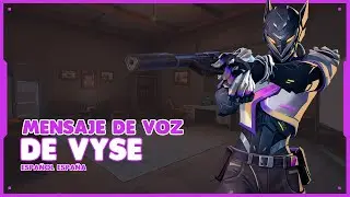 🎙️ 9.05 - Nuevo Mensaje de Voz de Vyse | Español (España) | VALORANT