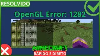 Corrigir Erro Minecraft Open GL Error 1282