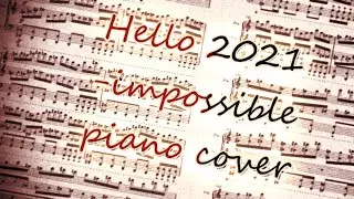 2021을 끝내며... [HELLo 2021 (BPM) ] - Piano cover