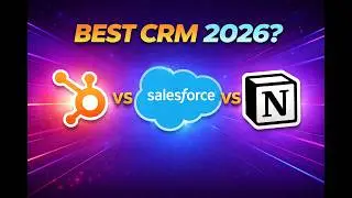 HubSpot vs Salesforce vs Notion — Best CRM in 2026?