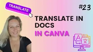 Translate Docs in Canva