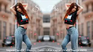 Arabic Remix - Mawjou Galbi (Remix)