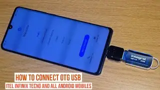 how to connect pendrive in itel mobile connect otg usb flash drive p65 a50
