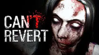 НУ ТИПО P.T. ►Can't Revert ►Прохождение на ПК