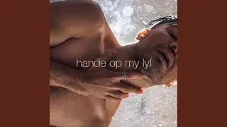 Hande Op My Lyf
