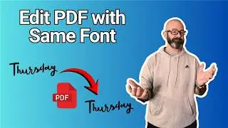 How to Edit PDF with Same Font | Edit PDF Text and File