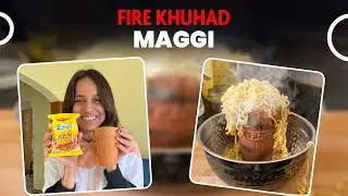 Fire 🔥 KULHAD Maggi Recipe 😱😱😱 | 30 Days Maggi Challenge - Day 6 | So Saute