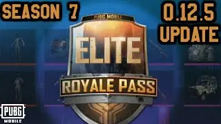 What's New in PUBG Mobile 0.12.5 Beta Update | Season 7 Royale Pass | New Gun Skorpion and More!!