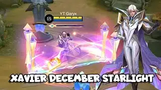 MLBB GAMEPLAY XAVIER STARLIGHT SKIN || XAVIER NEW SKIN | XAVIER CEMBER STARLIGHT SKIN MOBILE LEGENDS