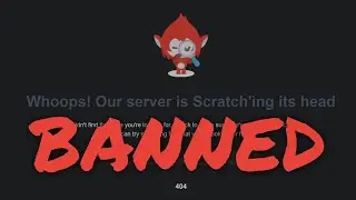 One mistake - banned from Scratch