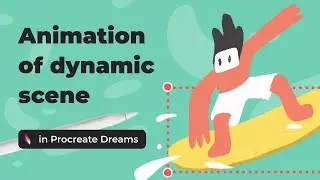 Let's create a dynamic frame-by-frame animation in Procreate Dreams with a surfer [Step-by-step]