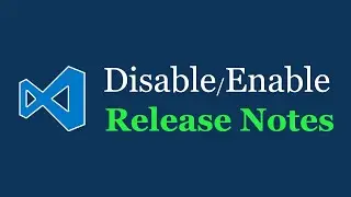 VS Code — Disable Release Notes
