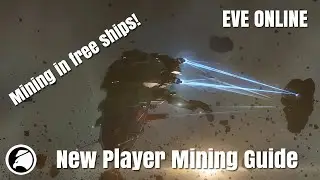 EVE Online Mining Alpha Beginners Guide Tutorial