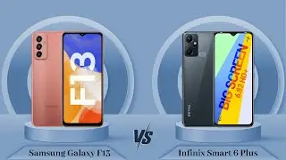 Samsung Galaxy F13 Vs Infinix Smart 6 Plus - Full Comparison [Full Specifications]