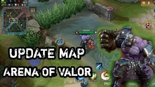 Update Map | Arena Of Valor Tes Server