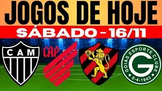 JOGOS DE HOJE | BRASILEIRÃO 2024 I SÁBADO 16/11/2024 | JOGOS DE HOJE