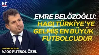 Emre Belözoğlu'ndan Hagi İtirafı - %100 Futbol Özel