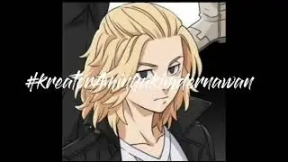 Ccp tokyo revengers ||part 1||edit siapa kau (manjiro/mikey)