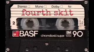 fourth skit | L